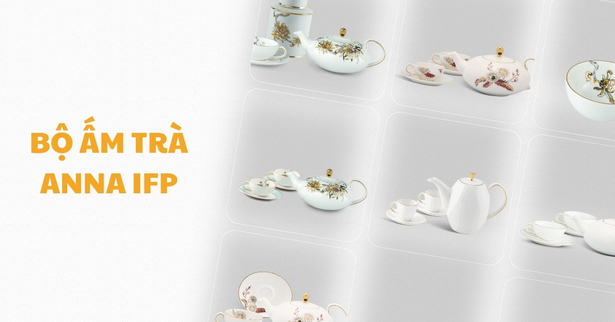 Bộ ấm trà Anna IFP